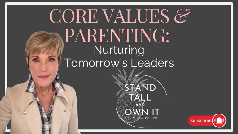 Core Values in Parenting: Nurturing Tomorrow
